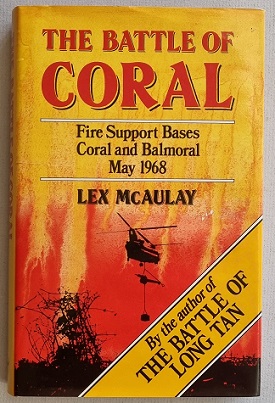Remembering the Battle of Fire Support Bases Coral and Balmoral
